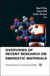 9789812561718-9812561714-OVERVIEWS OF RECENT RESEARCH ON ENERGETIC MATERIALS (Advanced Physical Chemistry)