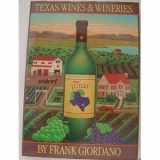 9780932012869-0932012868-Texas Wines and Wineries