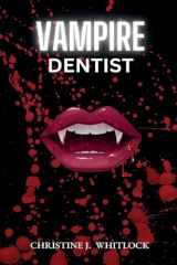 9781998806621-1998806626-Vampire Dentist