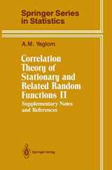 9781461290902-1461290902-Correlation Theory of Stationary and Related Random Functions: Supplementary Notes and References (Springer Series in Statistics)