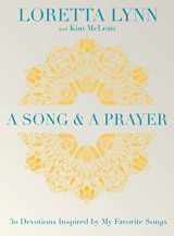 9781546004219-1546004211-A Song and A Prayer: 30 Devotions Inspired by My Favorite Songs