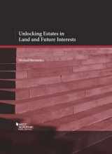 9781628100389-1628100389-Unlocking Estates in Land and Future Interests (Coursebook)