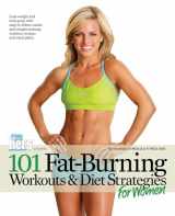 9781600782060-160078206X-101 Fat-Burning Workouts & Diet Strategies For Women (101 Workouts)