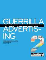 9781856697477-1856697479-Guerrilla Advertising 2: More Unconventional Brand Communications
