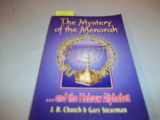 9780941241137-0941241130-The Mystery of the Menorah ...and the Hebrew Alphabet