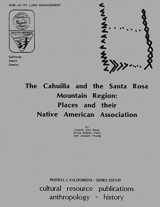 9781503361737-150336173X-The Cahuilla and the Santa Rosa Mountain Region: Places and their Native American Association