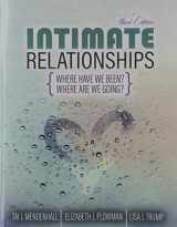 9781524983598-1524983594-Intimate Relationships: Where Have We Been? Where Are We Going?