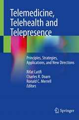 9783030569167-3030569160-Telemedicine, Telehealth and Telepresence: Principles, Strategies, Applications, and New Directions