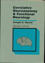 9780870410147-0870410148-Correlative Neuroanatomy & Functional Neurology (Concise Medical Library for Practitioner and Student)