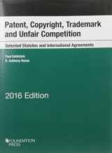 9781683281351-1683281357-Patent, Copyright, Trademark and Unfair Competition, Selected Statutes and International Agreements