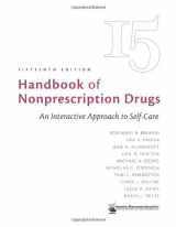 9781582120744-1582120749-Handbook of Nonprescription Drugs: An Interactive Approach to Self-care