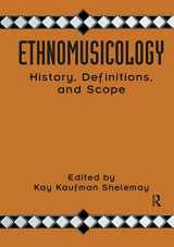 9781138152908-1138152900-Ethnomusicology: History, Definitions, and Scope: A Core Collection of Scholarly Articles
