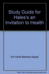 9780534577551-0534577555-Study Guide for Hales's an Invitation to Health