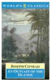 9780192828194-0192828193-An Outcast of the Islands (The ^AWorld's Classics)