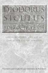 9780292712775-0292712774-Diodorus Siculus, Books 11-12.37.1: Greek History, 480-431 BC―the Alternative Version