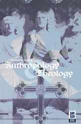 9781859735374-1859735371-Anthropology and Theology