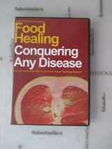9780977281374-097728137X-Food Healing: Conquering Any Disease