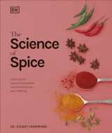 9781465475572-1465475575-The Science of Spice: Understand Flavor Connections and Revolutionize Your Cooking