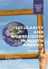 9781350407435-1350407437-Secularity and Nonreligion in North America: An Introduction (Bloomsbury Religion in North America)