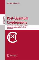 9783319116587-3319116584-Post-Quantum Cryptography: 6th International Workshop, PQCrypto 2014, Waterloo, ON, Canada, October 1-3, 2014. Proceedings (Lecture Notes in Computer Science, 8772)