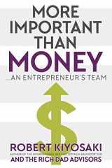 9781612681085-1612681085-More Important Than Money - MM Export Ed.: An Entrepreneur's Team