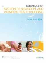 9781451108750-1451108753-Essentials of Maternity, Newborn, and Women's Health Nursing