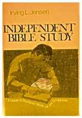 9780802440501-0802440509-Independent Bible Study: Using the Analytical Chart and the Inductive Method