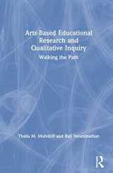 9781138309487-1138309486-Arts-Based Educational Research and Qualitative Inquiry: Walking the Path