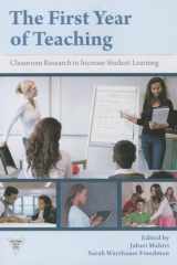 9780807755471-0807755478-The First Year of Teaching: Classroom Research to Increase Student Learning (Practitioner Inquiry Series)