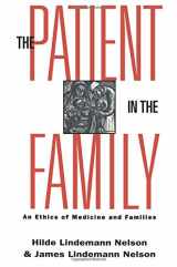 9780415911290-041591129X-The Patient in the Family (Reflective Bioethics)