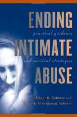 9780195135473-0195135474-Ending Intimate Abuse: Practical Guidance and Survival Strategies