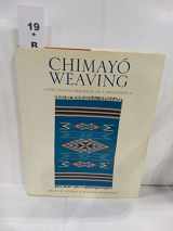 9780826319753-0826319750-Chimayo Weaving: The Transformation of a Tradition