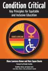 9780807754764-0807754765-Condition Critical―Key Principles for Equitable and Inclusive Education (Disability, Culture, and Equity Series)