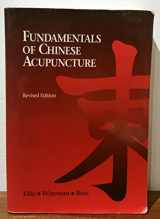 9780912111339-091211133X-Fundamentals of Chinese Acupuncture