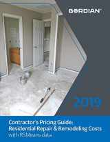 9781946872692-1946872695-Contractor's Pricing Guide Residential Repair & Remodeling Costs With RSMeans Data 2019