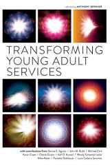 9781555709075-1555709079-Transforming Young Adult Services