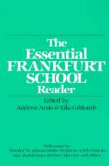 9780826401946-0826401945-The Essential Frankfurt School Reader