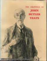 9780939072071-0939072076-The Drawings of John Butler Yeats 1839-1922