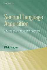 9780472033119-0472033115-Second Language Acquisition: An Evolutionary Linguistics Approach