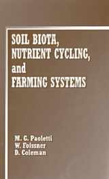 9780873719193-0873719190-Soil Biota, Nutrient Cycling and Farming Systems