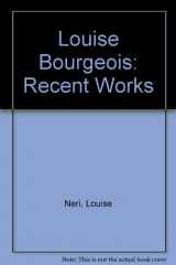 9789177040866-9177040864-Louise Bourgeois: Recent Works