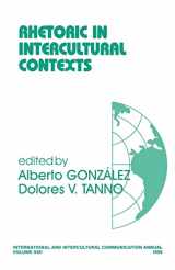 9780761921042-0761921044-Rhetoric in Intercultural Contexts (International and Intercultural Communication Annual)