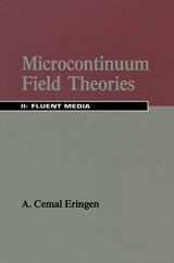 9780387989693-0387989692-Microcontinuum Field Theories: II. Fluent Media