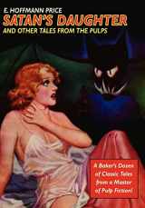 9780809511495-0809511495-Satan's Daughter and Other Tales from the Pulps