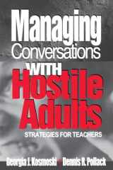 9780803968110-0803968116-Managing Conversations With Hostile Adults: Strategies for Teachers