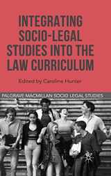 9780230304482-0230304486-Integrating Socio-Legal Studies into the Law Curriculum (Palgrave Socio-Legal Studies)