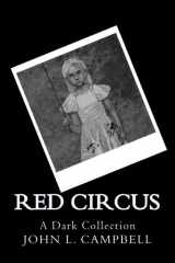 9781477555415-1477555412-Red Circus: A Dark Collection