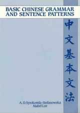 9780959073515-0959073515-Basic Chinese Grammar and Sentence Patterns