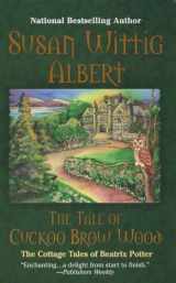 9780425215067-0425215067-The Tale of Cuckoo Brow Wood (The Cottage Tales of Beatrix P)