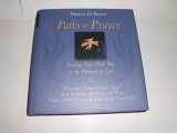 9780787965655-0787965650-Paths to Prayer: Finding Your Own Way to the Presence of God